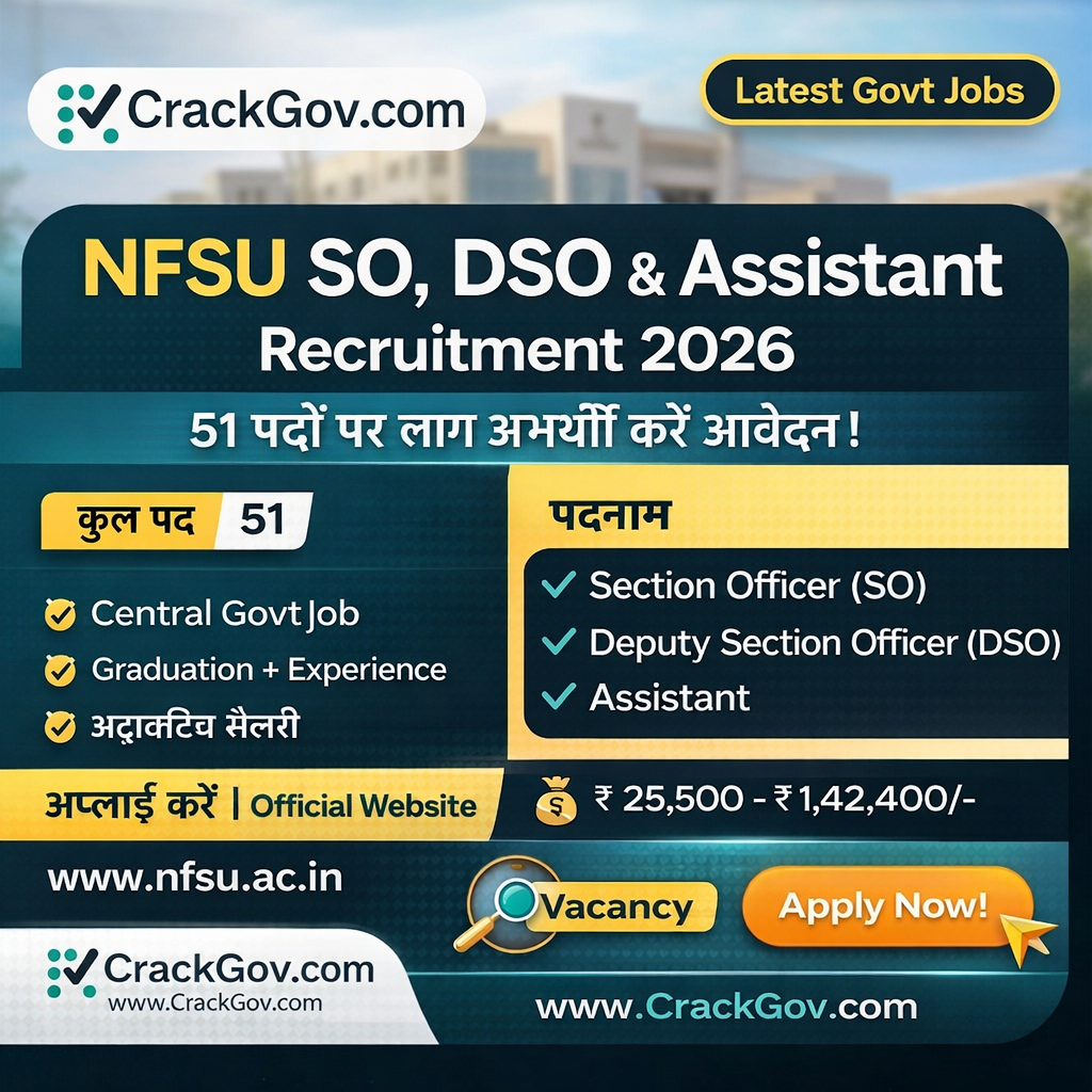  NFSU SO, DSO & Assistant Recruitment 2026 – 51 Vacancies