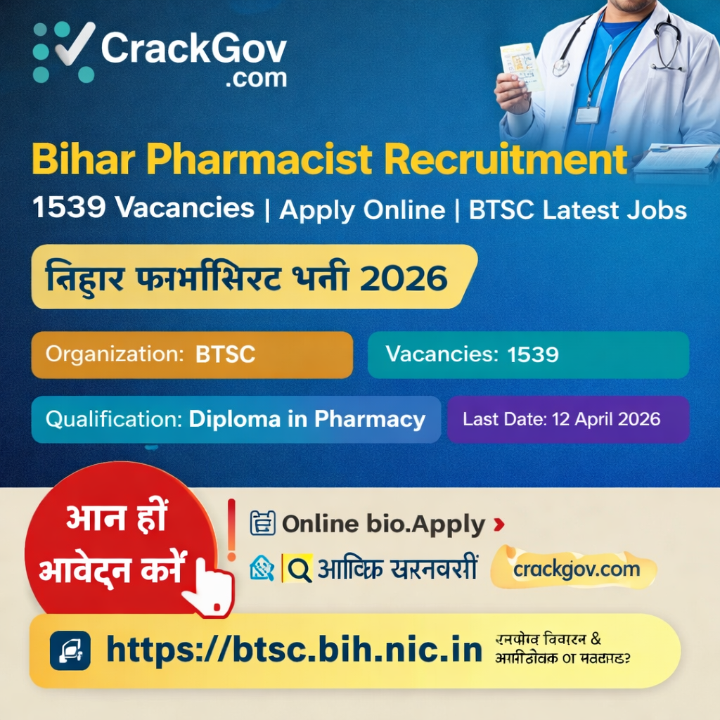 : Bihar Pharmacist Recruitment 2026 – 1539 BTSC Vacancies