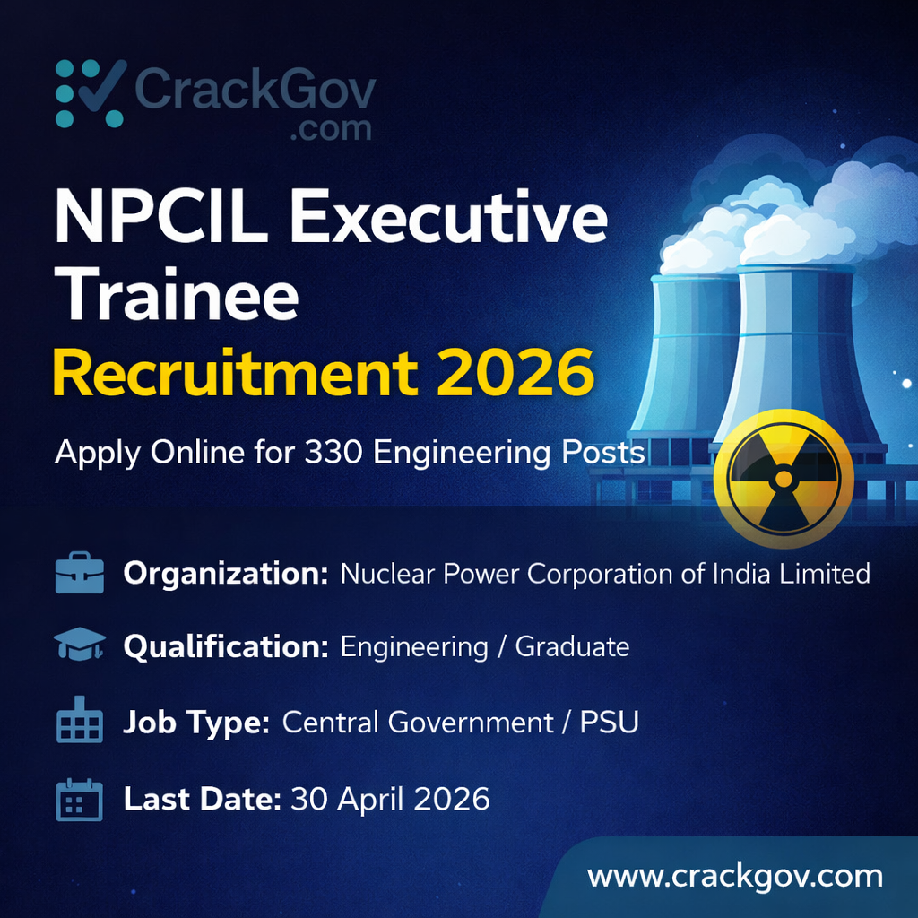 NPCIL Executive Trainee Recruitment 2026 Apply Online for 330 Posts