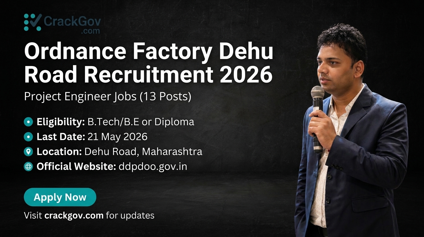 Ordnance Factory Dehu Road Project Engineer Recruitment 2026
