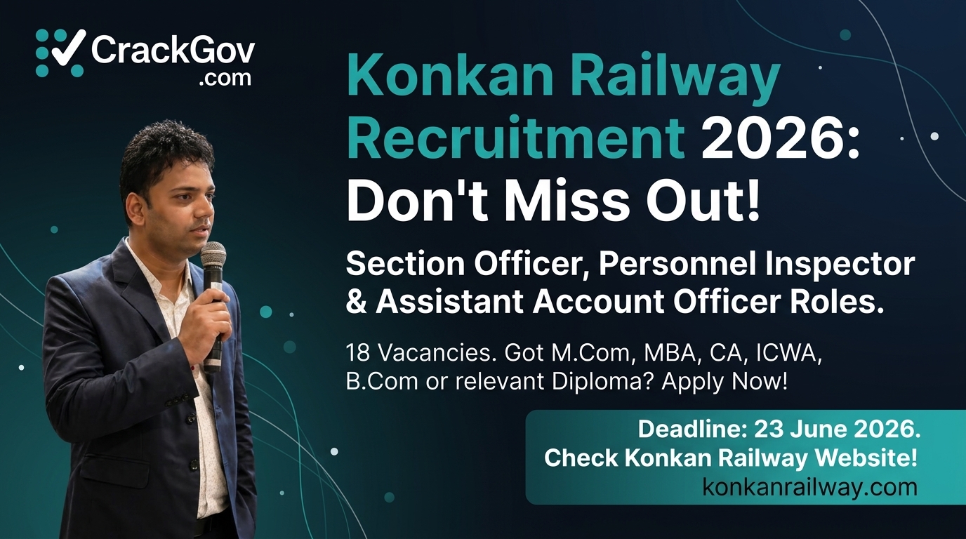 Konkan Railway Recruitment 2026 for Section Officer, Personnel Inspector & Assistant Account Officer Posts