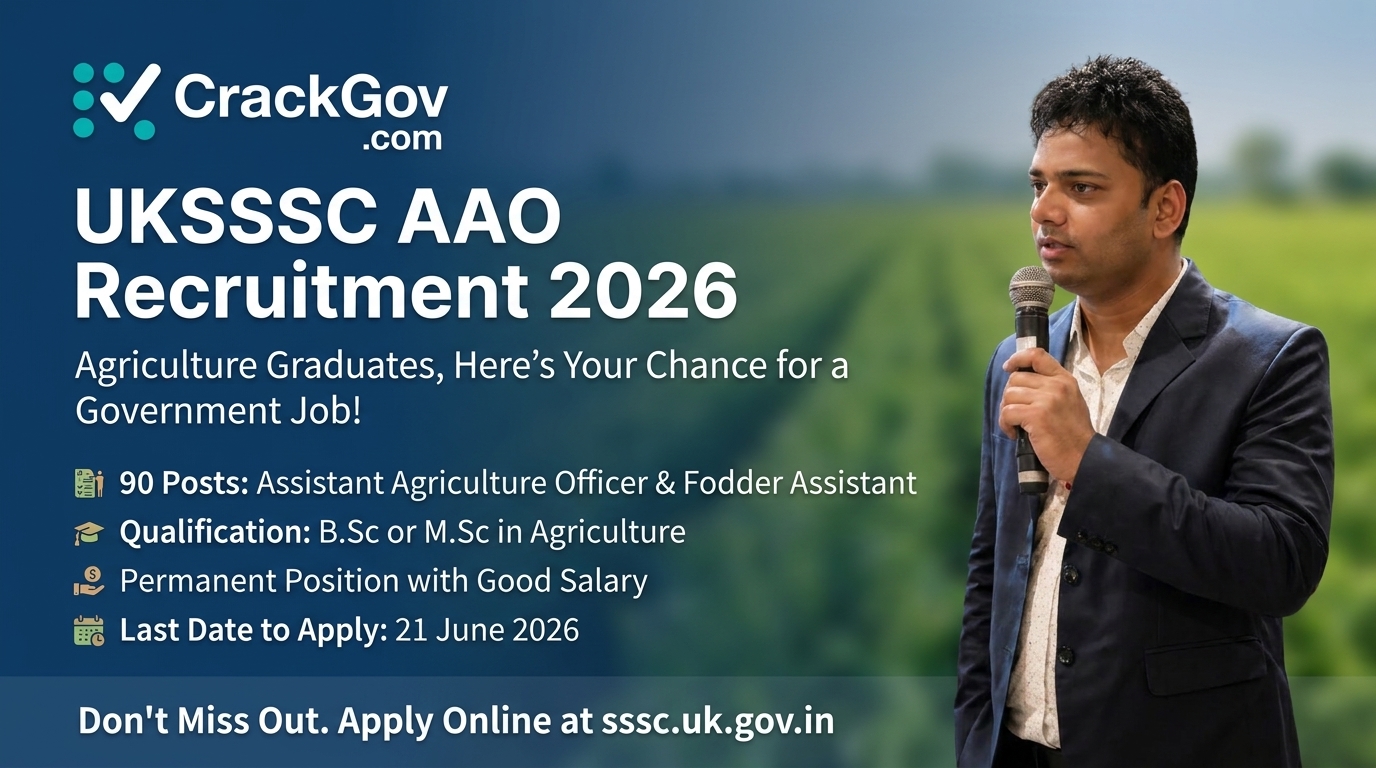 UKSSSC Assistant Agriculture Officer (AAO) & Fodder Assistant Recruitment 2026